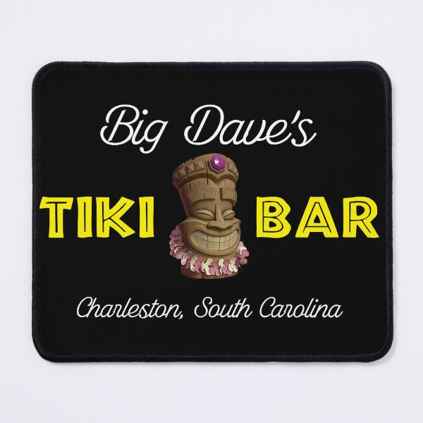 Item preview, Big Dave's Tiki Bar, Charleston, SC - White Lettering designed and sold by David Vanderwyst.