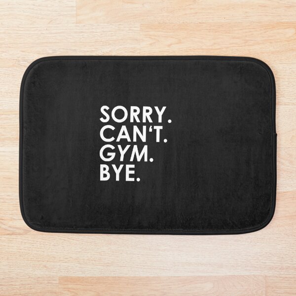 Item preview, sorry Can not. gym. Bye. designed and sold by ponat.