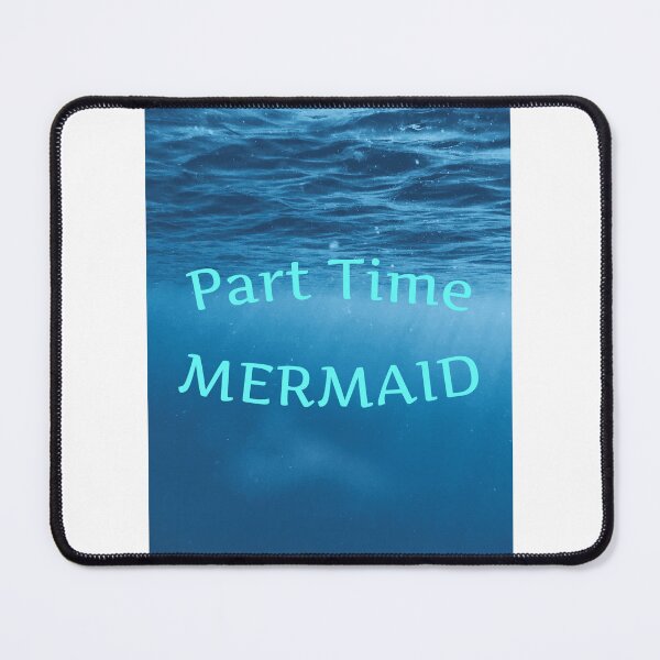 Item preview, Part Time Mermaid designed and sold by Megannassir.