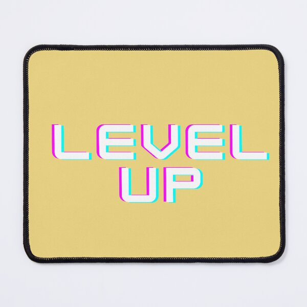Item preview, Level up! designed and sold by JustSlay28.