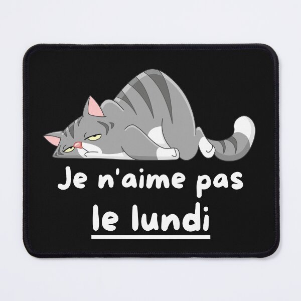 Item preview, French I don't like Mondays  designed and sold by Voici.