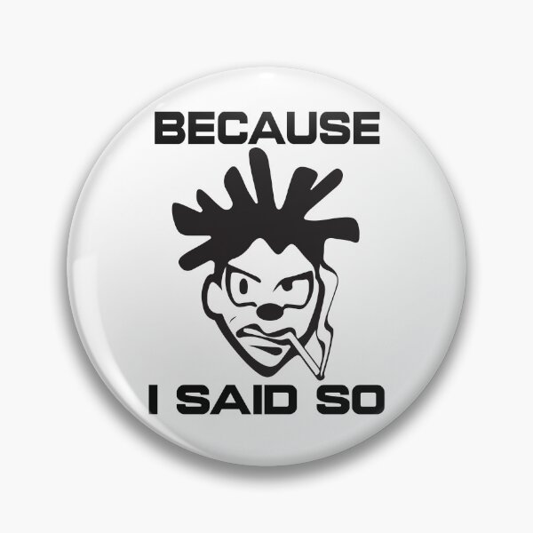 Item preview, Because I Said So - Humorous Father's Day Graphic designed and sold by well3eyond.