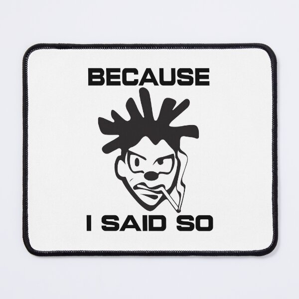 Item preview, Because I Said So - Humorous Father's Day Graphic designed and sold by well3eyond.