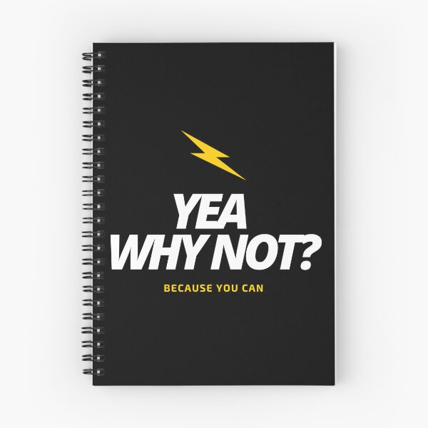 Item preview, Why not, Because you can designed and sold by Graphexx.