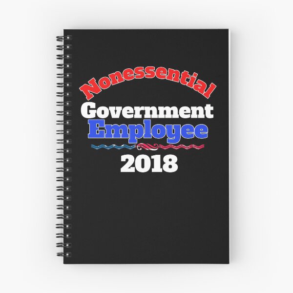 Item preview, Government shutdown 2018 Nonessential Government Employee designed and sold by AlaskaCC.