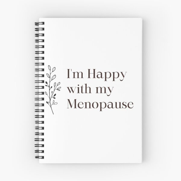 Item preview, I'm Happy With my Menopause designed and sold by Aline In Her Own Land.