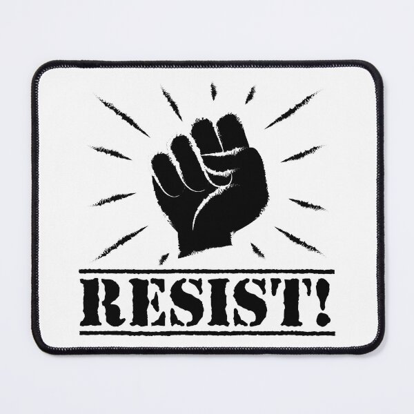 Item preview, Resist Opposition! Fight for your rights and advocate for the rights of those that are oppressed! designed and sold by Chele Martines.