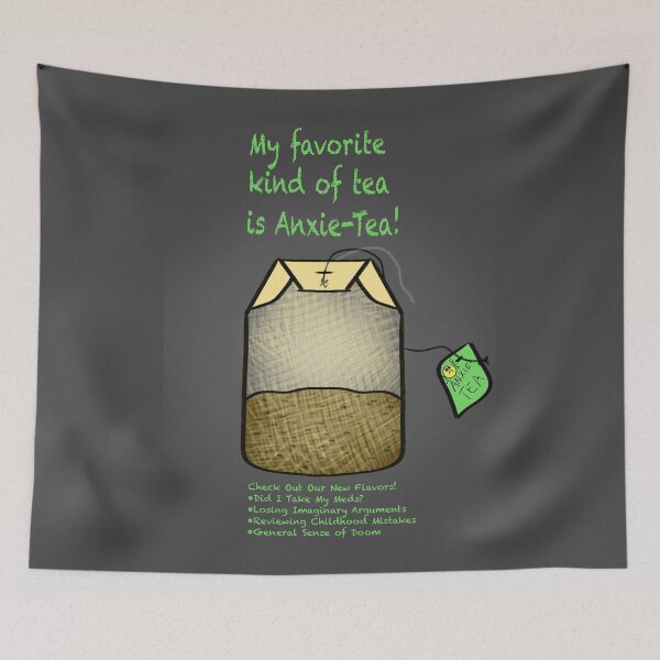 Item preview, Buy Anxie-Tea! designed and sold by TheMessyMrs.