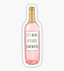Wine O'Clock Somewhere Sticker