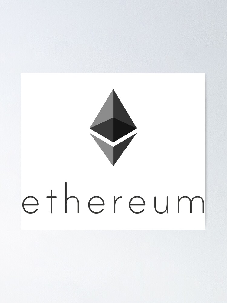 "Ethereum 4 (ETH)" Poster for Sale by StreetNoise Redbubble