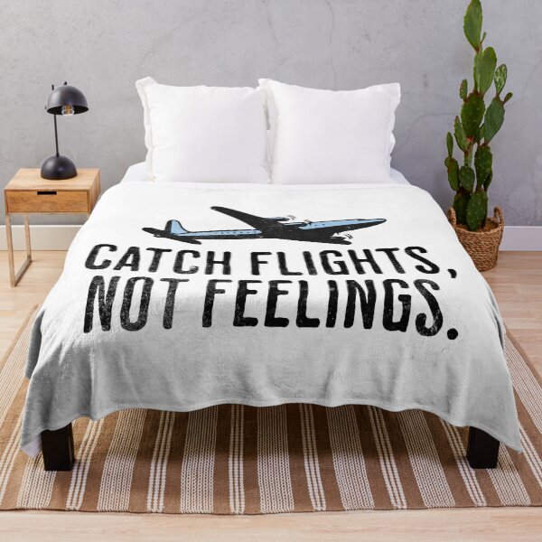 Artikelvorschau, Catch Flights Not Feelings - Reiseabenteuer Zitat entworfen und verkauft von AlanPhotoArt.