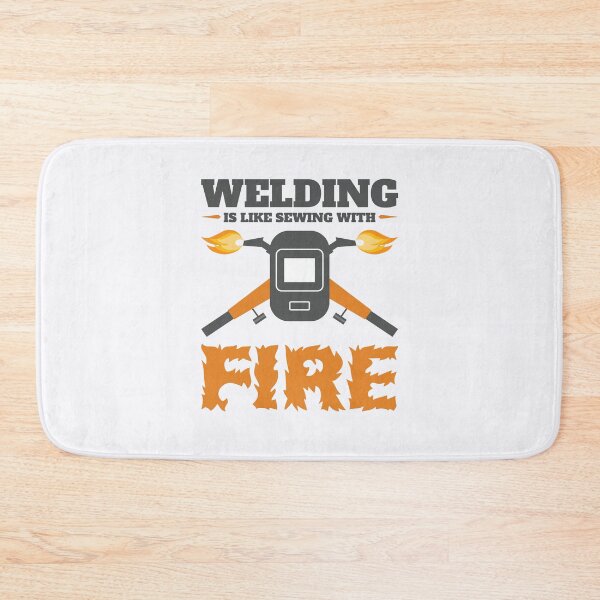 Item preview, Welding Is Like Sewing with Fire Funny Welder designed and sold by jaygo.