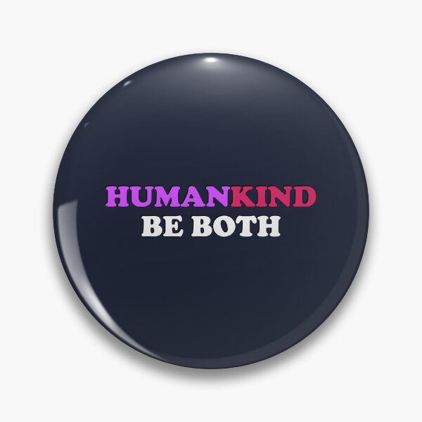 Item preview, Human Kind Be Both   designed and sold by Inspirationmotivation.