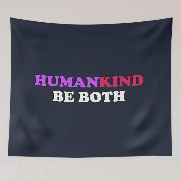 Item preview, Human Kind Be Both   designed and sold by Inspirationmotivation.