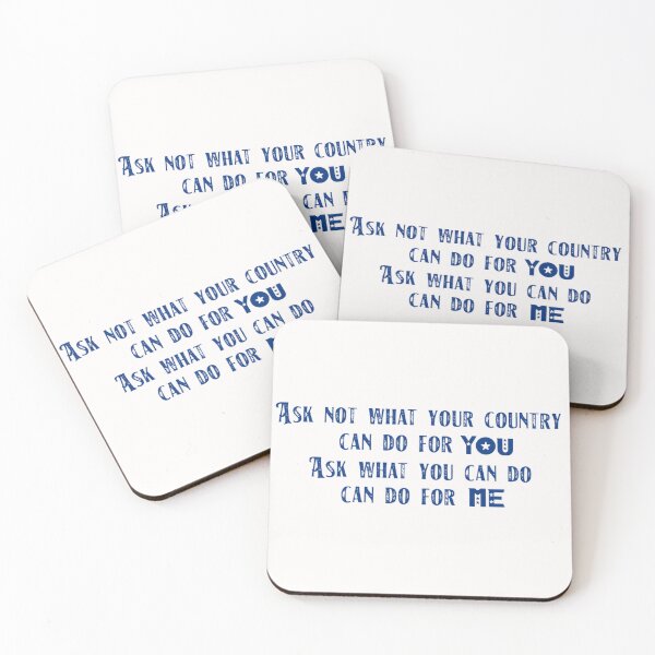 Item preview, Ask Not What Your Country Can Do For You, Ask What You Can Do For Me designed and sold by LILAC-INFANT.