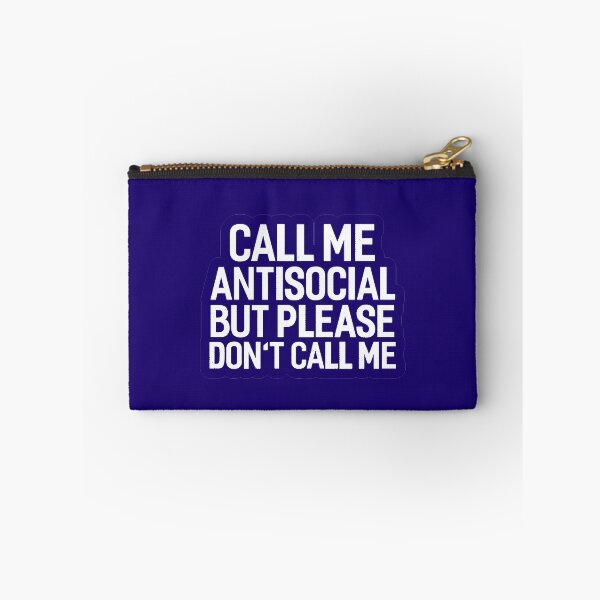 Aperçu de l'œuvre Appelez-moi antisocial mais s'il vous plaît ne m'appelez pas créée et vendue par Designedbygigy.