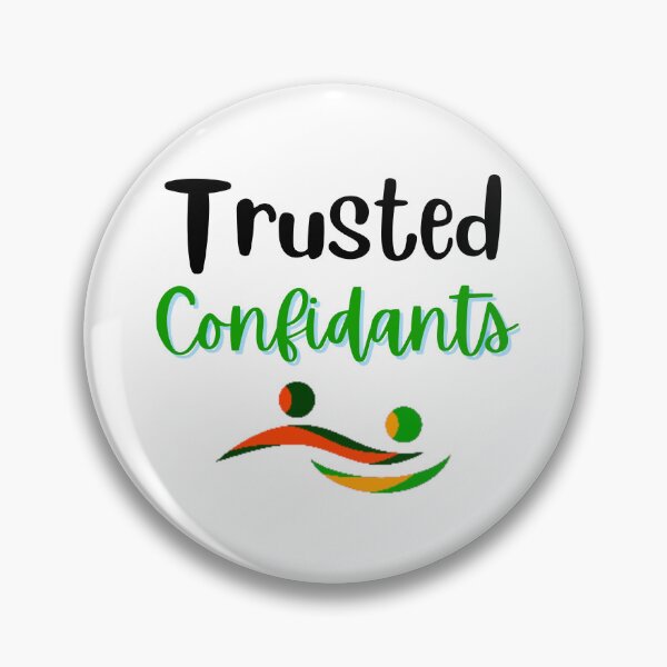 Item preview, Trusted Confidants Design designed and sold by JAMTEESHOP.