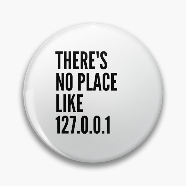 Item preview, There's No Place Like 127.0.0.1 - Digital Art Print for Tech Enthusiasts designed and sold by Diegos-.