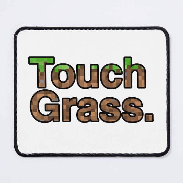 Item preview, Touch Grass Minecraft designed and sold by M-organ.