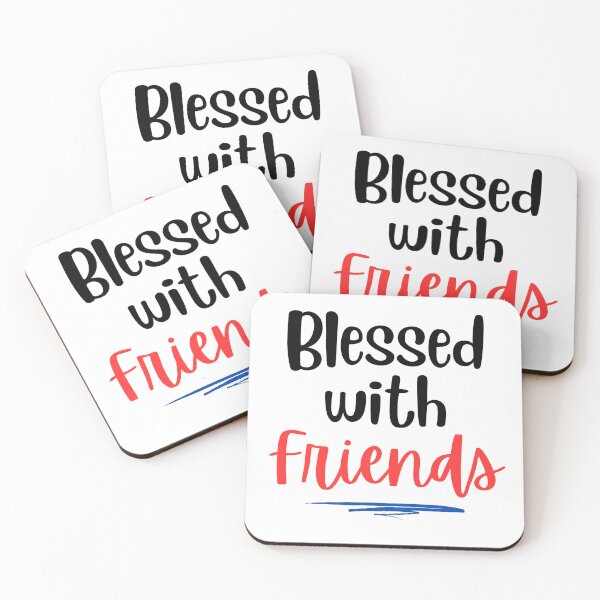 Artikelvorschau, „Blessed with Friends“-Design entworfen und verkauft von JAMTEESHOP.