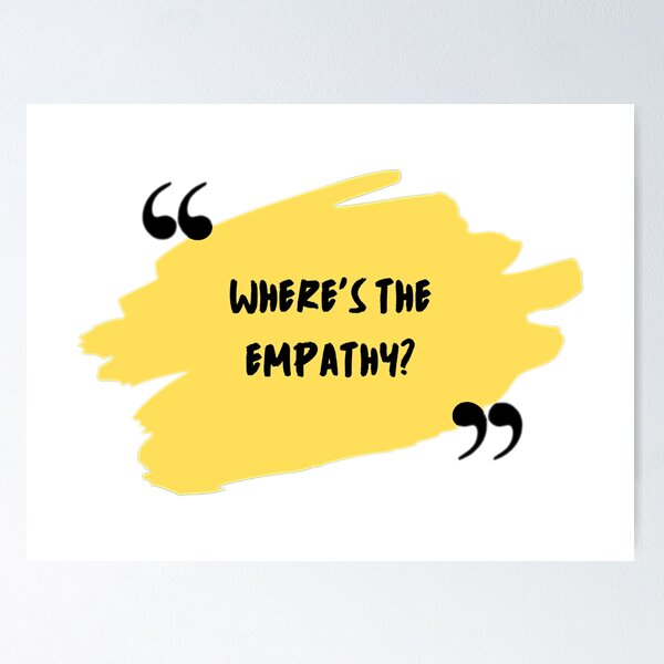 Empathy Definition Sympathy Sensibility Self Love Kind Empathetic | Poster