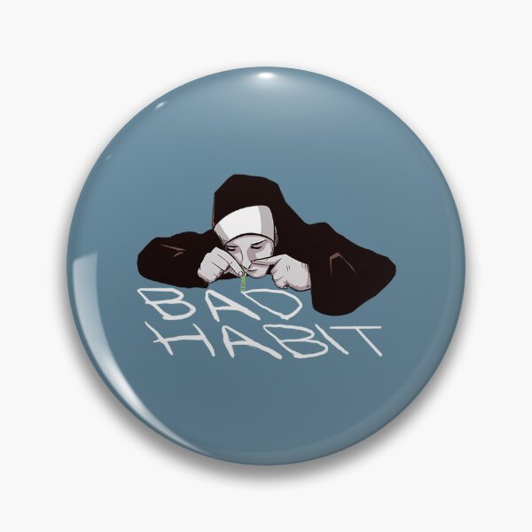Item preview, bad habit Perfect Gift  designed and sold by BrookPlayden.
