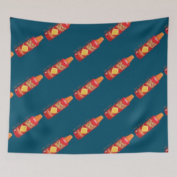 Item preview, no but I got cheese whiz designed and sold by wildblack559.