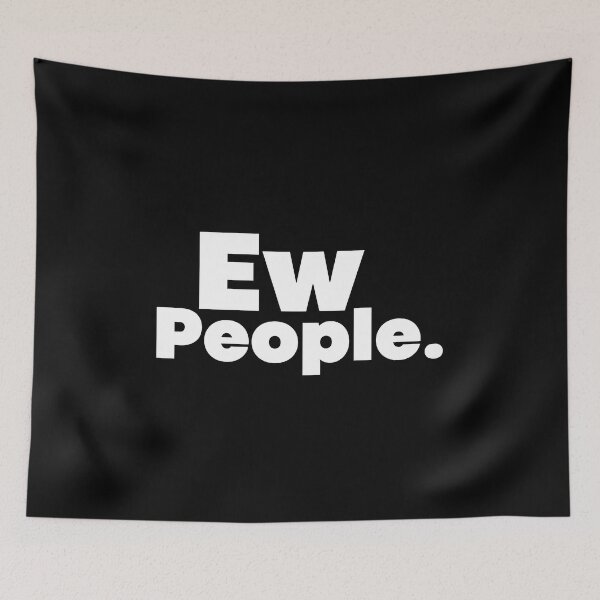Aperçu de l'œuvre Ew People créée et vendue par Designedbygigy.