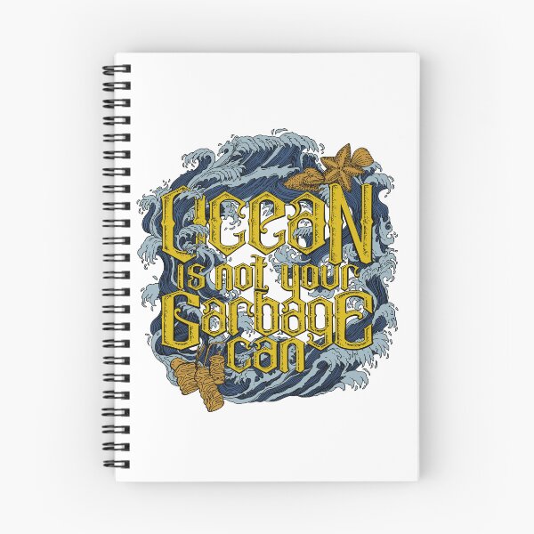 Item preview, Ocean Is Not Your Garbage Can designed and sold by circleinpaper.