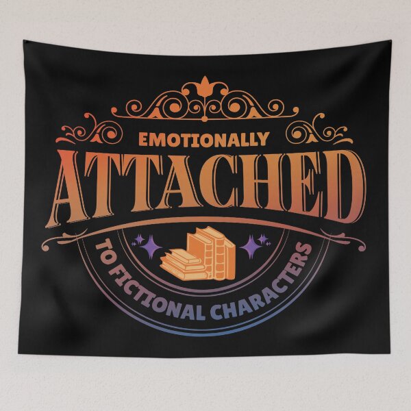 Item preview, Emotionally attached to fictional characters funny book lover gift reader  designed and sold by Novel-ty.
