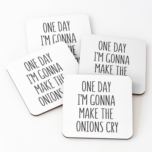 Item preview, One Day Im Gonna Make The Onions Cry - Funny Sayings designed and sold by Designedbygigy.