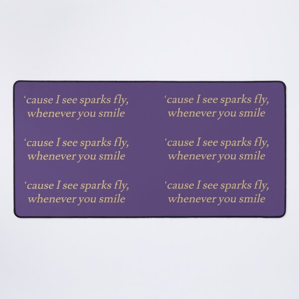 Item preview, "'cause I see sparks fly, whenever you smile" designed and sold by BlackwellNY.