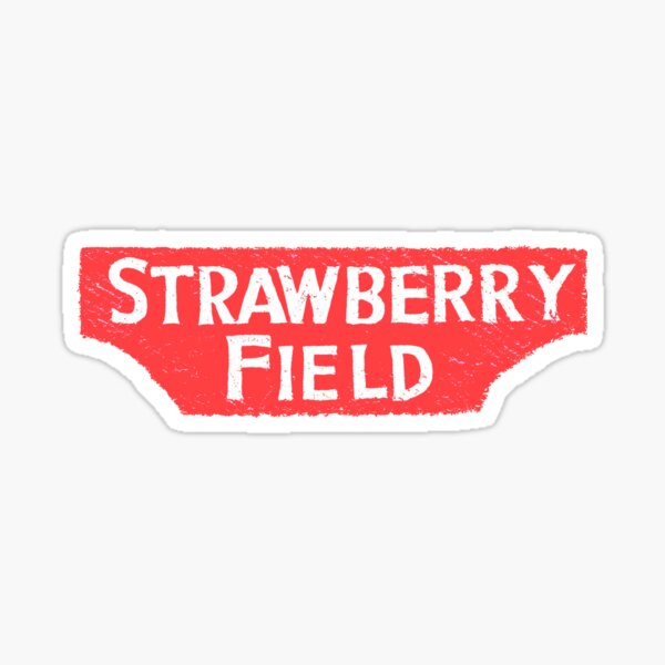 Item preview, Strawberry Field Sign designed and sold by WishUponACzar.