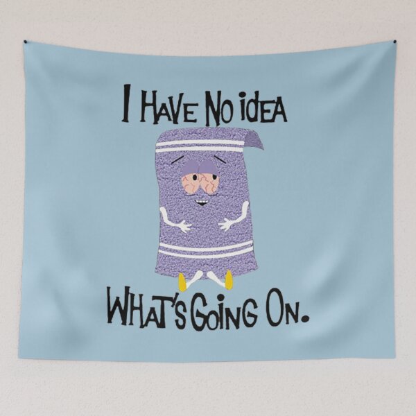 Item preview, Towelie - I Have No Idea Whats Going On designed and sold by MitchellMan2.