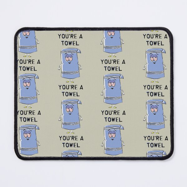 Item preview, Towelie - You are a towel designed and sold by LindaMcKnigh.