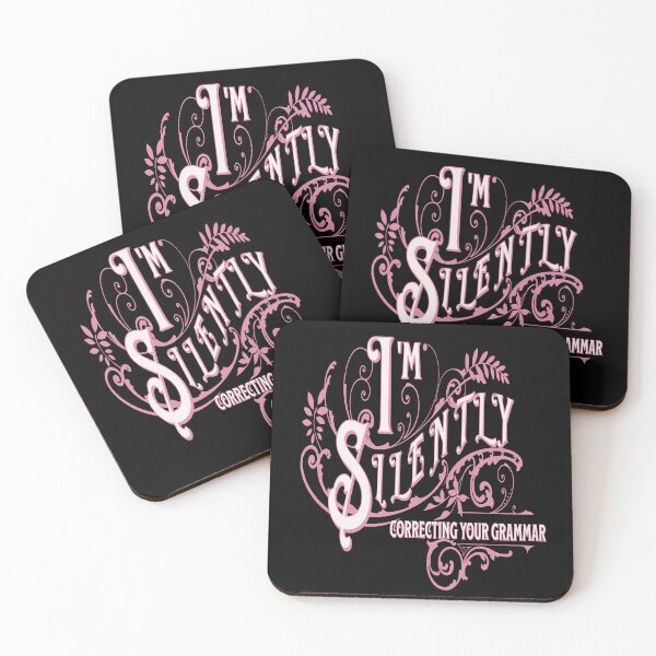 Item preview, I'm silently correcting your grammar funny sarcastic embellished pink lettering designed and sold by Novel-ty.