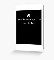 127.0.0.1 - no place like Greeting Card