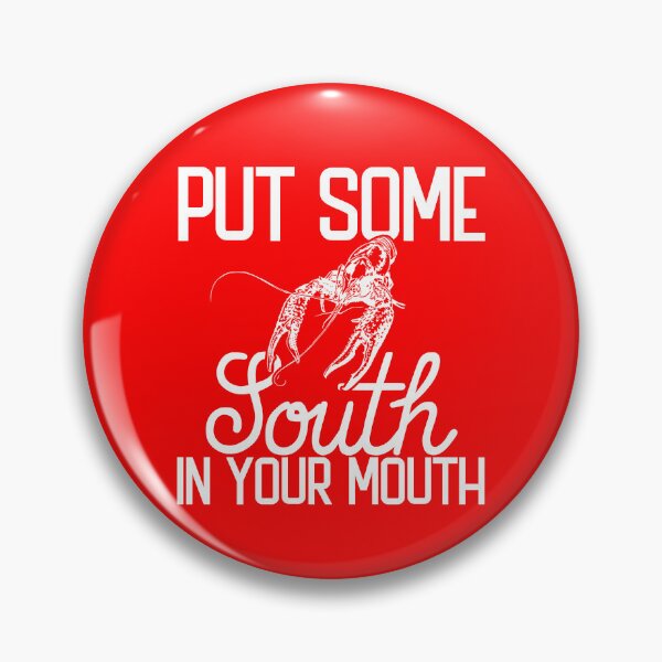 Artikelvorschau, Put Some South In Your Mouth Craw Fish Funny Crawfish Boil Gear entworfen und verkauft von DynamicDesign.
