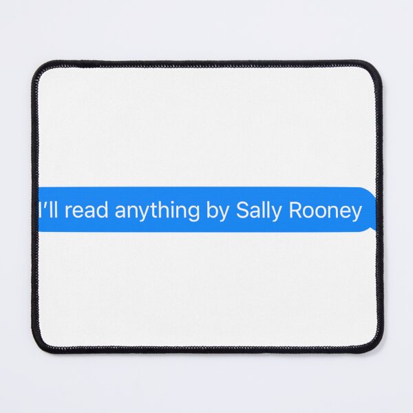 Item preview, Read Anything by Sally Rooney designed and sold by RenegadeTravels.