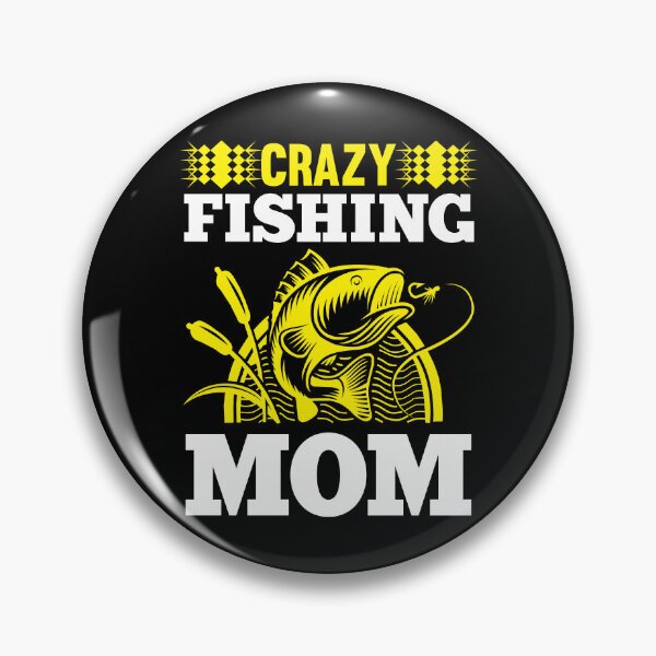 Item preview, Fishing Mom Like A Normal Mom Only Cooler designed and sold by _ROYAL_ PRINT_ ⭐⭐⭐⭐⭐.