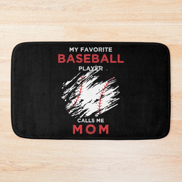 Item preview, My Favorite Baseball Player Calls Me Mom designed and sold by R&BApparel.