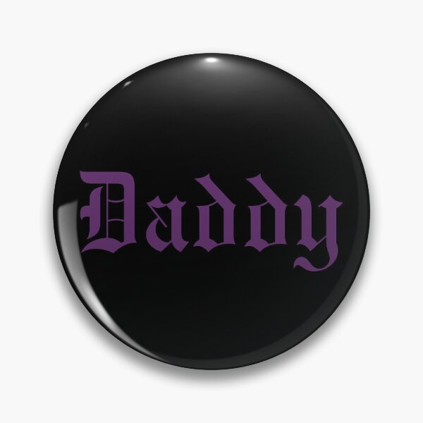 Item preview, Daddy Purple Gothic Old English Text designed and sold by Ninjakandy.