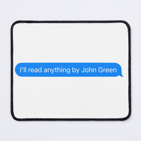 Item preview, Anything by John Green designed and sold by RenegadeTravels.