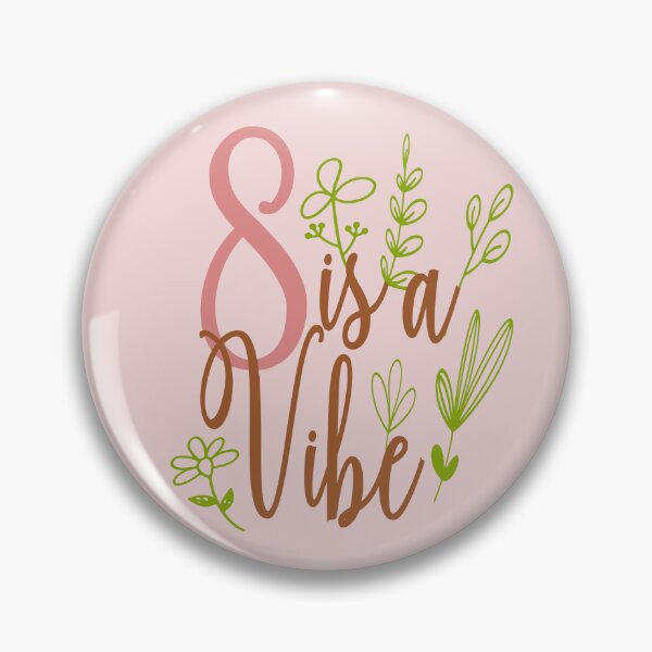 Item preview,  Eight is a vibe designed and sold by giftfromheart.