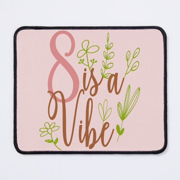 Item preview,  Eight is a vibe designed and sold by giftfromheart.