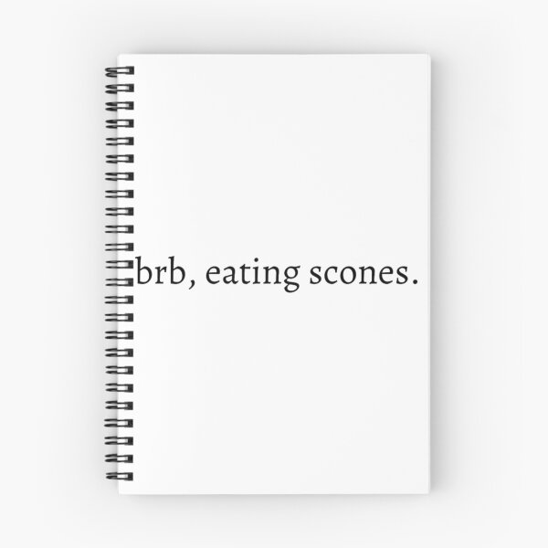 Item preview, brb, eating scones designed and sold by RespectdDesigns.