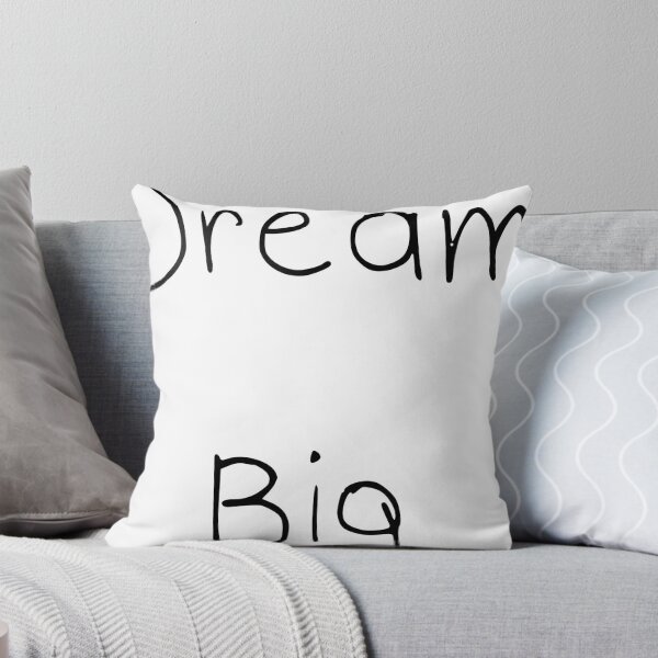 Item preview, dream big designed and sold by Propps.