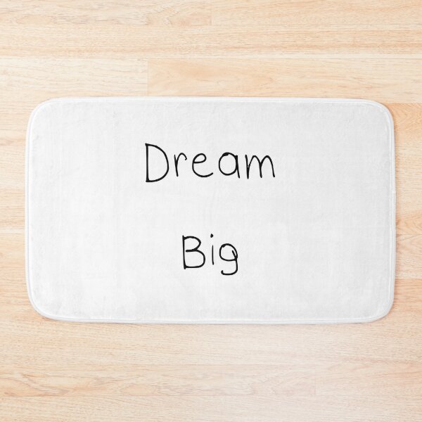 Item preview, dream big designed and sold by Propps.