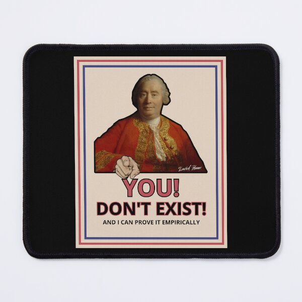 Item preview, David Hume You Don't Exist designed and sold by Cleanthes.