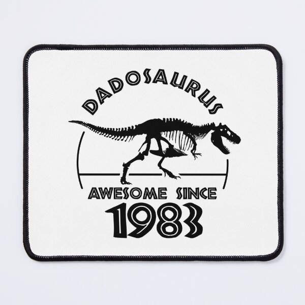 Item preview, Dadosaurus | Awesome since 1983 - Dinosaur Dads Birthday designed and sold by TMBTM.